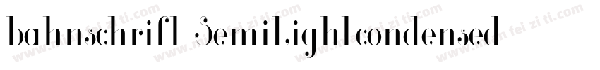 bahnschrift SemiLightcondensed字体转换